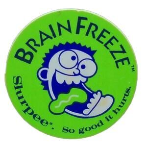Vintage 1990s 7 Eleven Slurpee Brain Freeze So good it hurts 1.5" Pinback Button